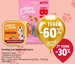 Delhaize Edgard & Cooper Voeding voor honden of katten aanbieding