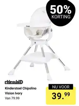 Van Asten BabySuperstore Chipolino Kinderstoel Vision Ivory aanbieding