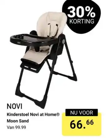 Van Asten BabySuperstore Novi at Home Kinderstoel Moon Sand aanbieding