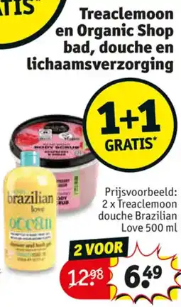 Kruidvat Treaclemoon en Organic Shop bad, douche en lichaamsverzorging aanbieding