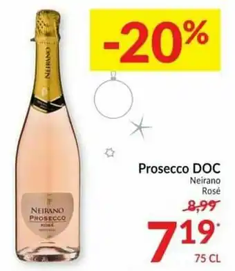 Intermarché Prosecco doc neirano rosé aanbieding