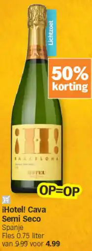 Albert Heijn iHotel! Cava Semi Seco aanbieding