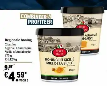 Delhaize Regionale honing chanflor algarve, champagne, sicilië of andalousië aanbieding