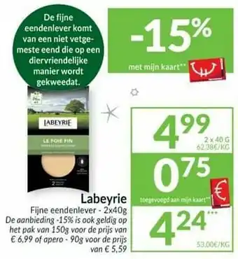 Intermarché Labeyrie fijne eendenlever aanbieding