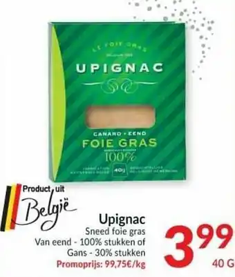 Intermarché Upignac sneed foie gras van eend of gans aanbieding