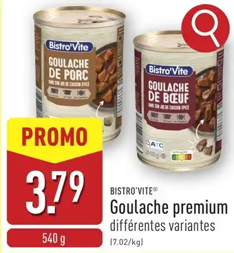 ALDI Bistro'vite goulache de bœuf aanbieding