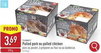 ALDI Tillman's Pulled pork ou pulled chicken aanbieding