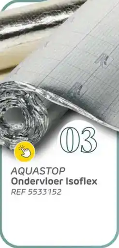 Brico Aquastop Ondervloer Isoflex aanbieding