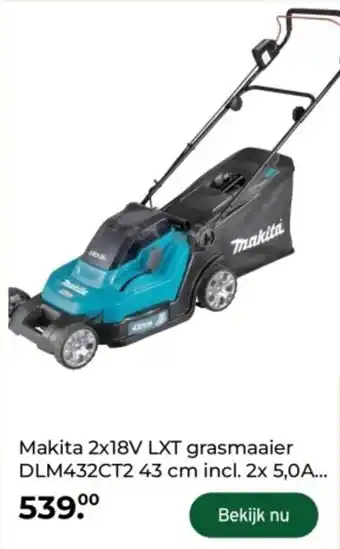 GAMMA Makita 2x18V LXT grasmaaier DLM432CT2 aanbieding