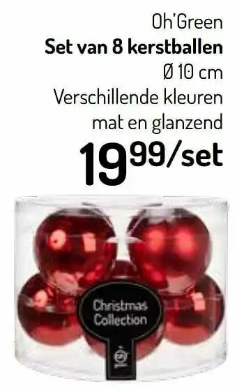 Oh Green Oh’green set van 8 kerstballen aanbieding