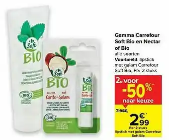 Carrefour Lipstick met galam carrefour soft bio aanbieding