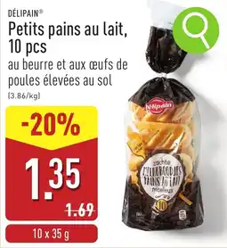 ALDI DÉLIPAIN Petits pains au lait aanbieding