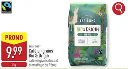 ALDI Barissimo café en grains bio & origin aanbieding