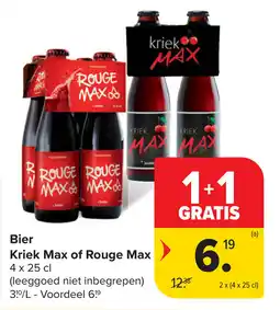 Carrefour Bier kriek max of rouge max aanbieding