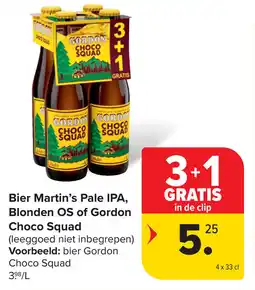 Carrefour Bier martin's pale ipa blonden os of gordon choco squad aanbieding