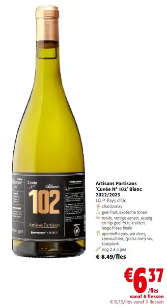 Colruyt Artisans Partisans ‘Cuvée N° 102’ Blanc 2022/2023 aanbieding