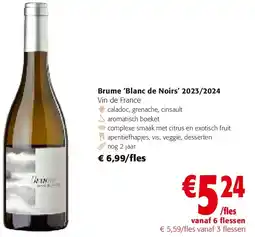 Colruyt Brume ‘Blanc de Noirs’ 2023/2024 aanbieding