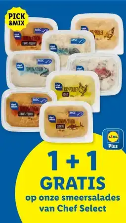 Lidl 1+1 GRATIS op onze smeersalades van Chef Select aanbieding