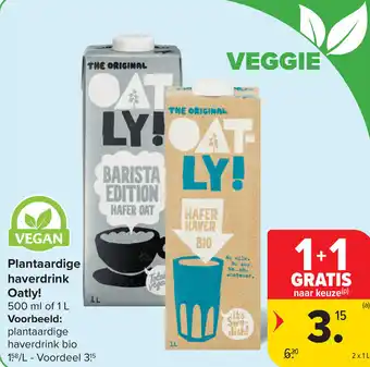 Carrefour Oatly! Plantaardige haverdrink aanbieding