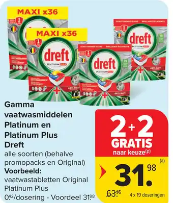 Carrefour Dreft Gamma vaatwasmiddelen Platinum en Platinum Plus aanbieding