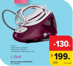 Carrefour calor Stoomcentrale GV9557C0 aanbieding