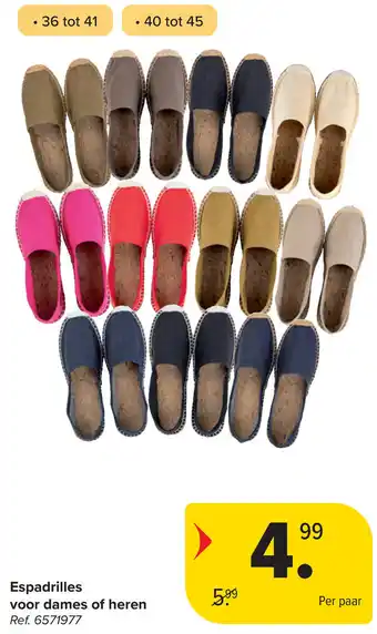 Carrefour Espadrilles voor dames of heren aanbieding