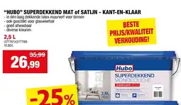 Hubo “HUBO” SUPERDEKKEND MAT of SATIJN - KANT-EN-KLAAR 2,5 L aanbieding