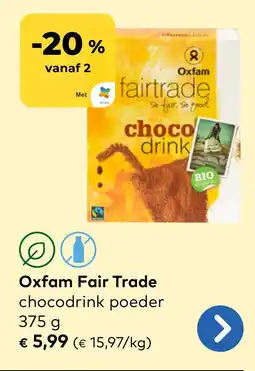 Bio Planet Oxfam Fair Trade chocodrink poeder aanbieding