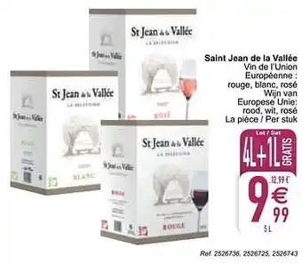 Saint jean de la vallée vin de l`union européenne : rouge, blanc, rosé wijn van europese unie: rood, wit, rosé 5L
