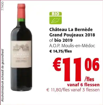 Colruyt Château La Bernède Grand Poujeaux 2018 of bio 2019 aanbieding