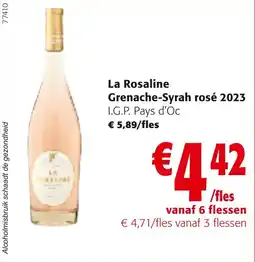 Colruyt La Rosaline Grenache-Syrah rosé 2023 aanbieding