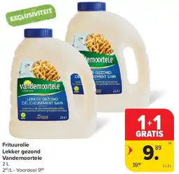 Carrefour Frituurolie Lekker gezond Vandemoortele aanbieding