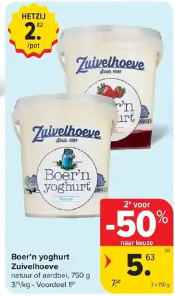 Carrefour Boer’n yoghurt Zuivelhoeve aanbieding