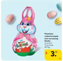 Carrefour Paashaas melkchocolade met verrassing Kinder aanbieding