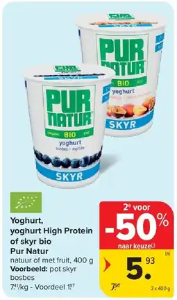 Carrefour Yoghurt, yoghurt High Protein of skyr bio Pur Natur aanbieding