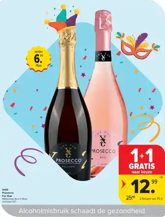 Carrefour Italië Prosecco For Due aanbieding