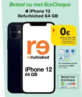 Carrefour iPhone 12 Refurbished 64 GB aanbieding