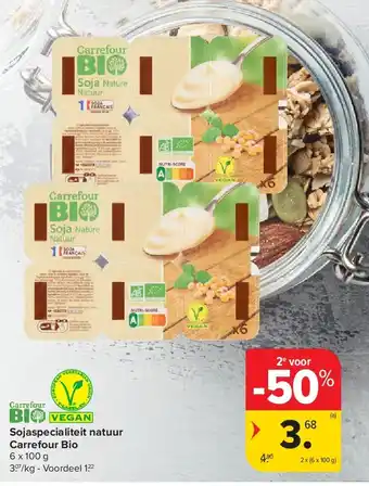 Carrefour Sojaspecialiteit natuur Carrefour Bio aanbieding