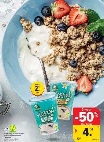 Carrefour Plantaardig alternatief voor yoghurt met kokosmelk Carrefour aanbieding