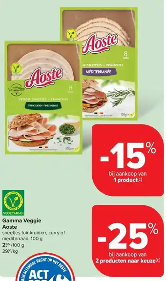 Carrefour Gamma Veggie Aoste aanbieding