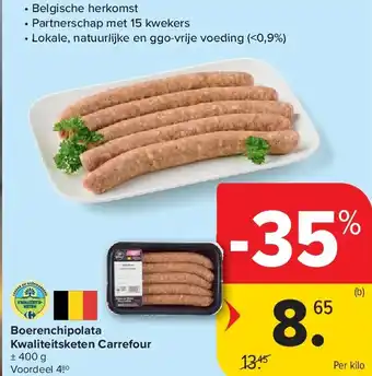 Carrefour Boerenchipolata Kwaliteitsketen Carrefour aanbieding