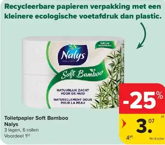 Carrefour Toiletpapier Soft Bamboo Nalys aanbieding