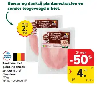 Carrefour Kookham met gerookte smaak zonder nitriet Carrefour aanbieding