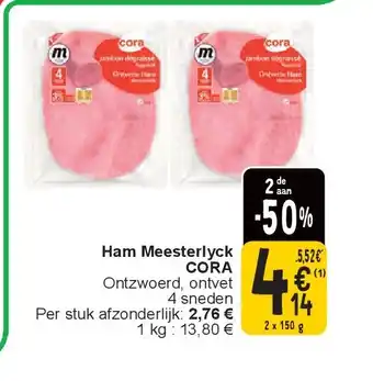 Cora Ham Meesterlyck CORA aanbieding