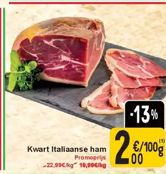 Cora Kwart Italiaanse ham aanbieding