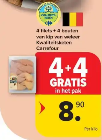 Carrefour Market 4 filets + 4 bouten van kip van weleer kwaliteitsketen carrefour aanbieding