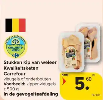 Carrefour Market Stukken kip van weleer kwaliteitsketen carrefour aanbieding