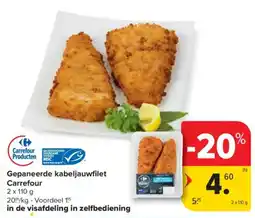 Carrefour Market Gepaneerde kabeljauwfilet carrefour aanbieding