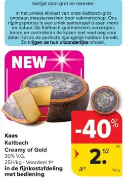 Carrefour Market Kaas kaltbach creamy of gold aanbieding