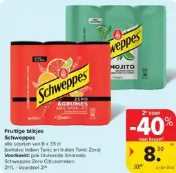 Carrefour Market Fruitige blikjes schweppes aanbieding